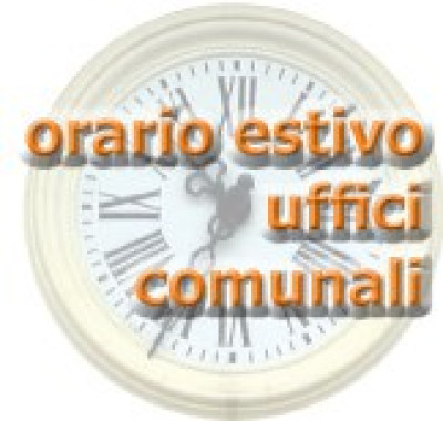 AVVISO ORARIO ESTIVO DI APERTURA AL PUBBLICO DEGLI UFFICI COMUNALI dal 18/06/...